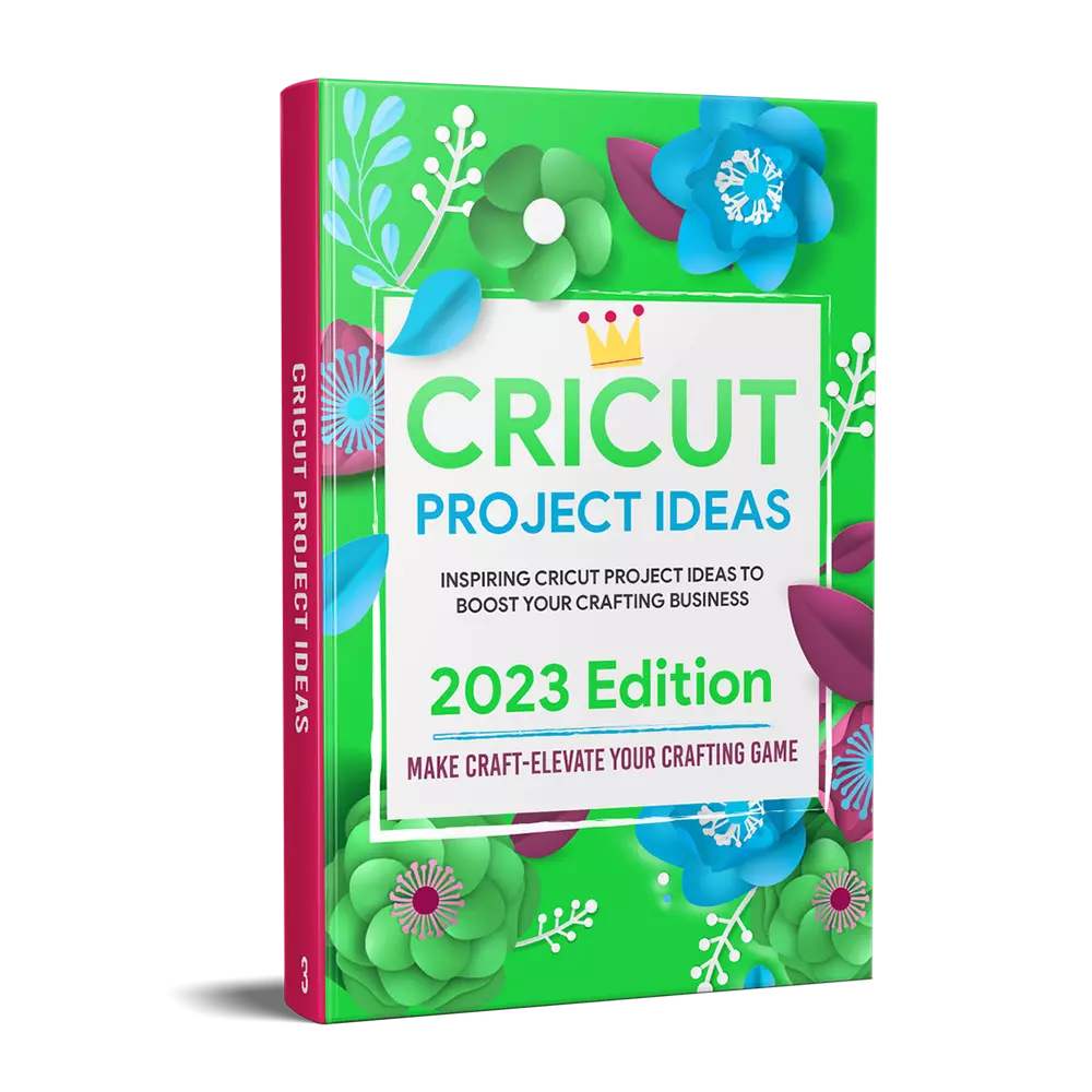 The Cricut Crafter’s Bible: 6 Books to Master Your Machine